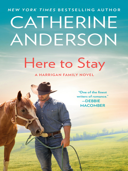 Title details for Here to Stay by Catherine Anderson - Wait list